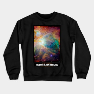 High Resolution Astronomy The Orion Nebula Crewneck Sweatshirt